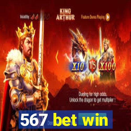 567 bet win