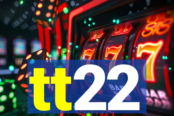 tt22