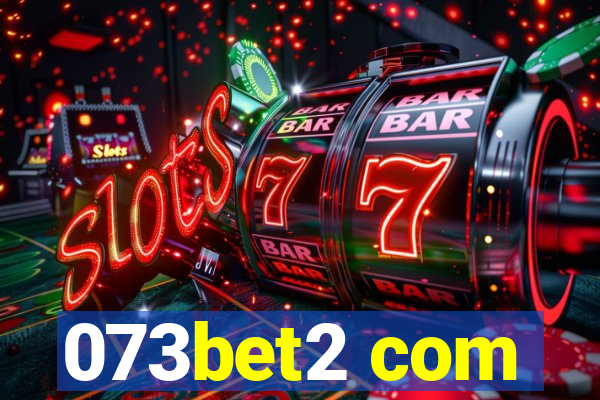 073bet2 com