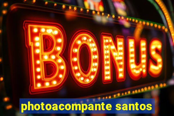 photoacompante santos