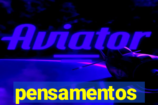 pensamentos viajantes whatsapp