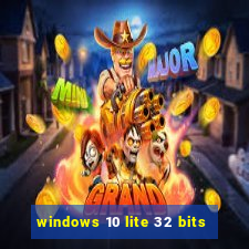 windows 10 lite 32 bits
