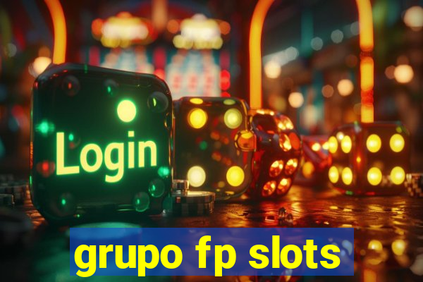 grupo fp slots