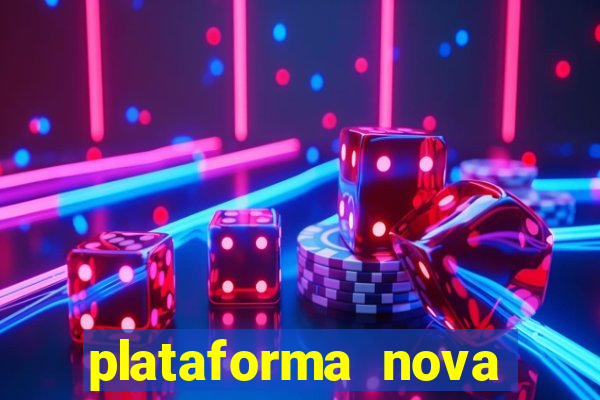 plataforma nova para jogar fortune tiger