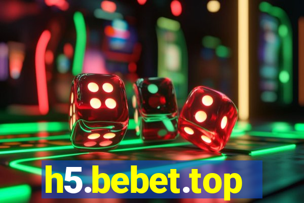 h5.bebet.top