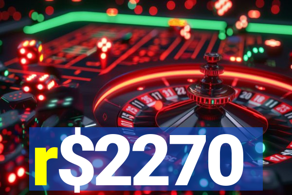 r$2270