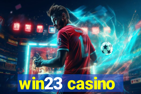win23 casino