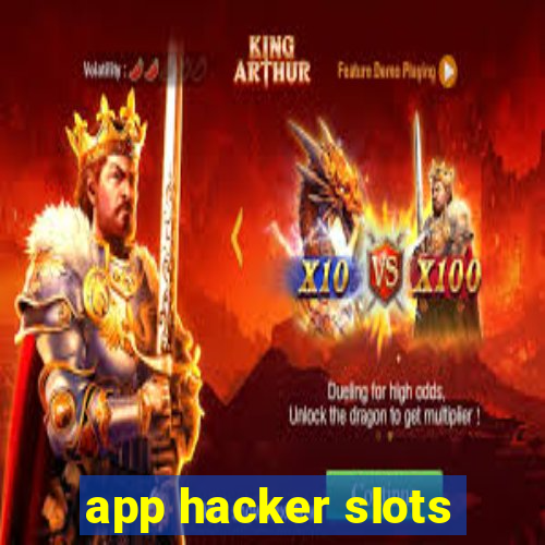 app hacker slots
