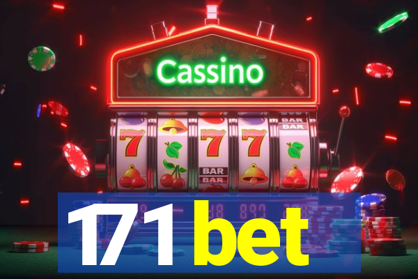 171 bet