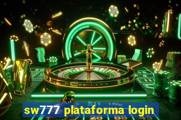 sw777 plataforma login