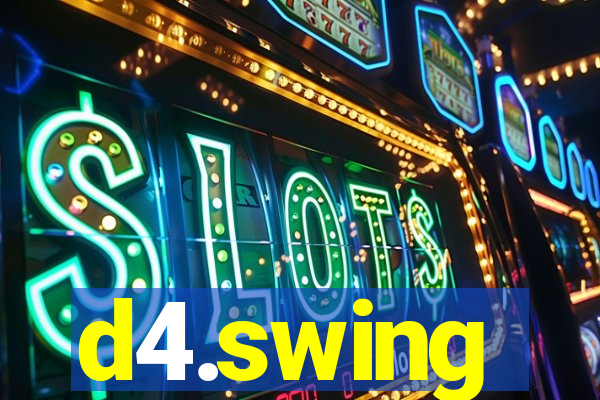d4.swing