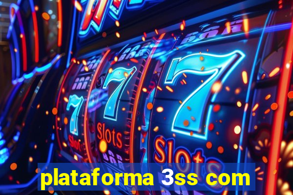 plataforma 3ss com
