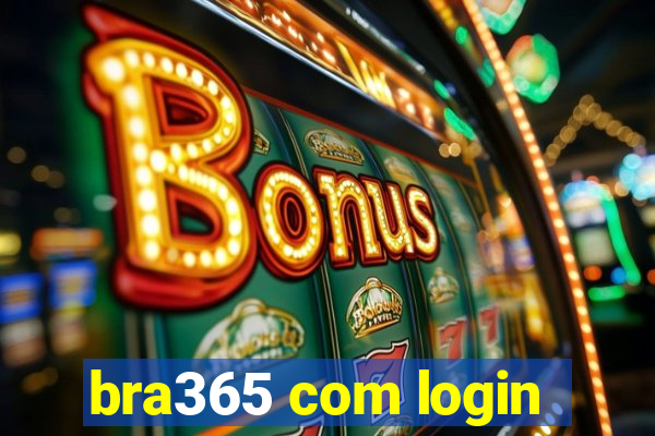 bra365 com login