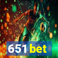 651 bet