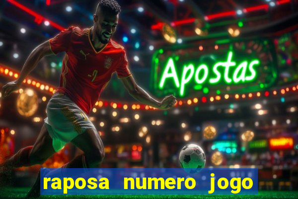raposa numero jogo do bicho