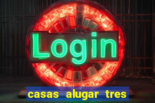 casas alugar tres lagoas ms