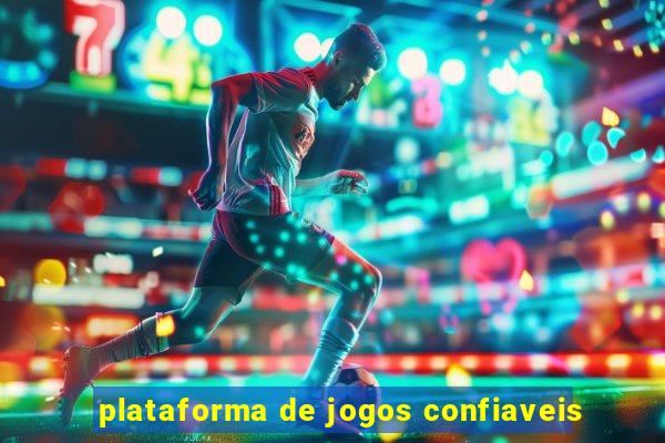 plataforma de jogos confiaveis