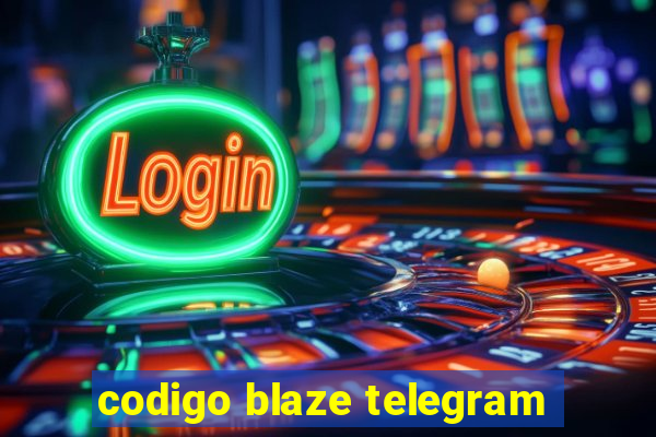 codigo blaze telegram