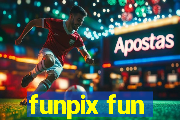 funpix fun