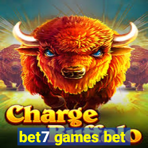 bet7 games bet