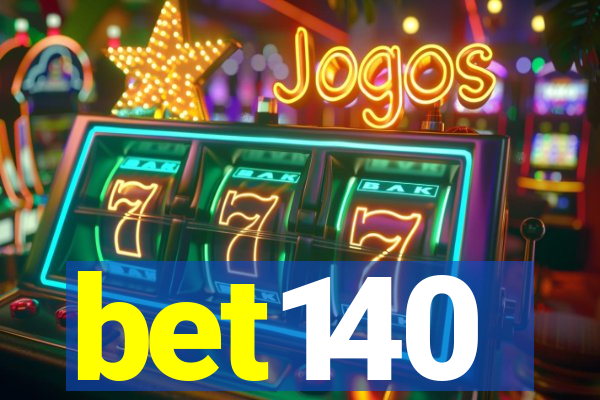 bet140