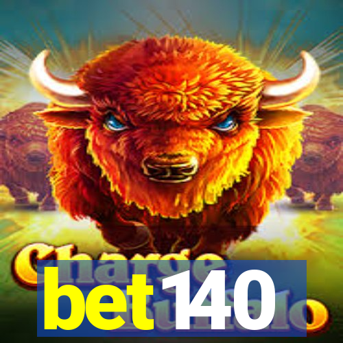 bet140
