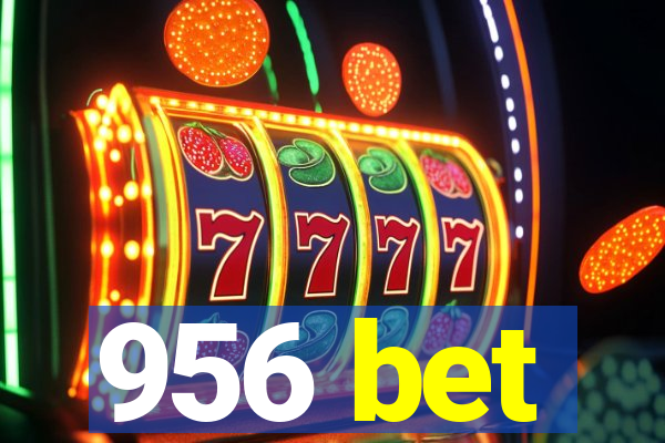956 bet