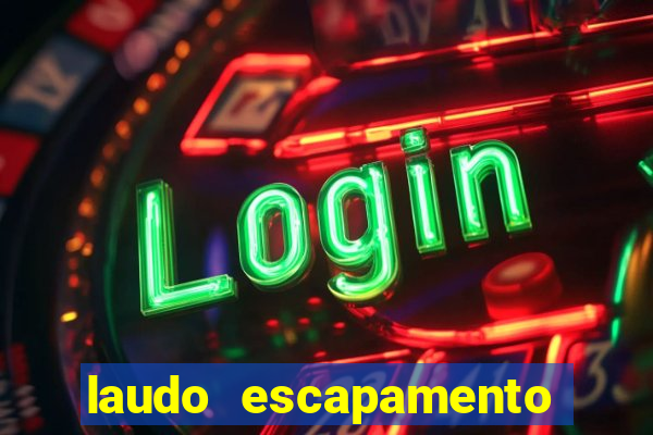 laudo escapamento fortuna pdf