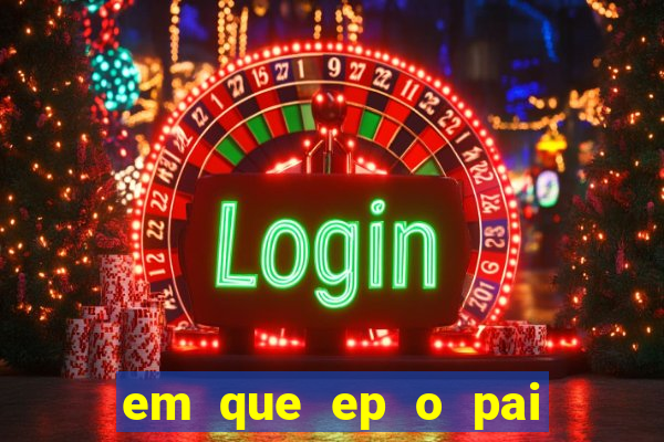 em que ep o pai do cirilo ganha na loteria na netflix