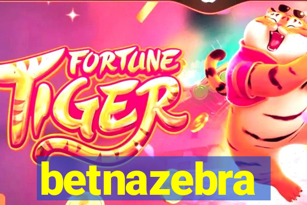 betnazebra