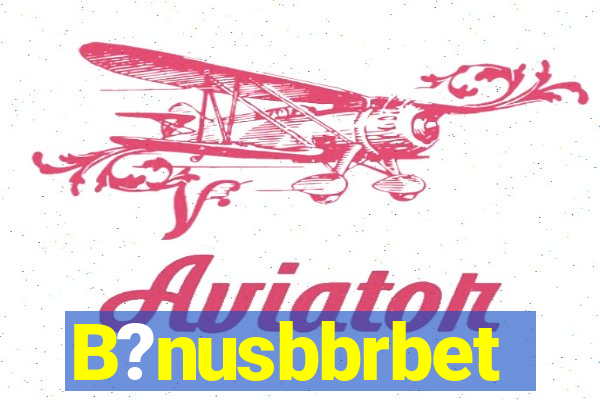 B?nusbbrbet