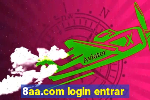 8aa.com login entrar