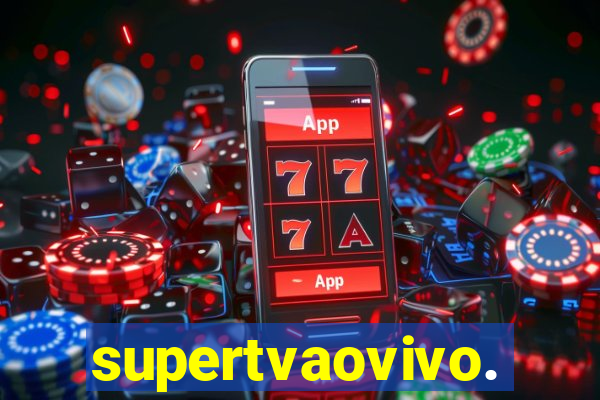 supertvaovivo.