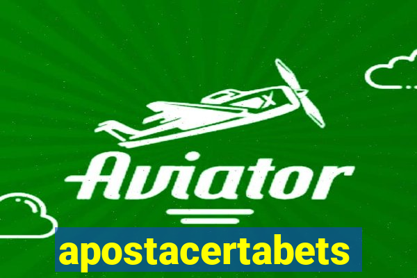apostacertabets