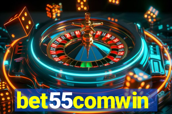bet55comwin