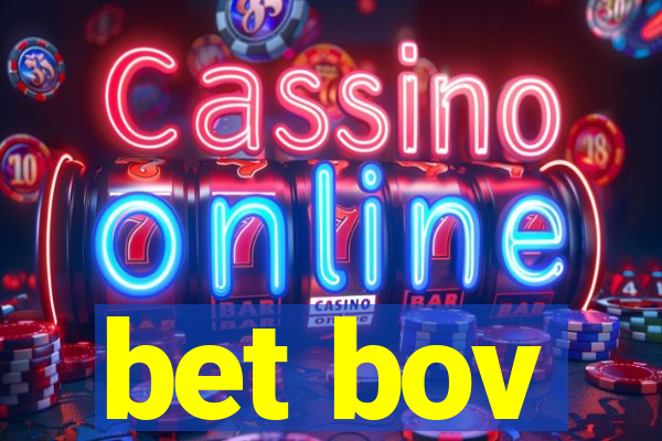 bet bov
