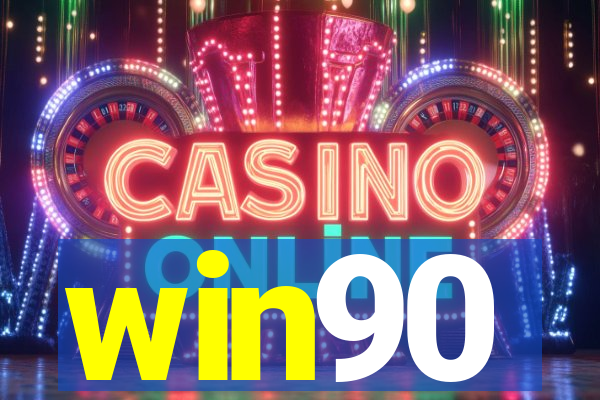 win90
