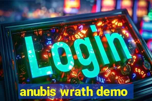anubis wrath demo
