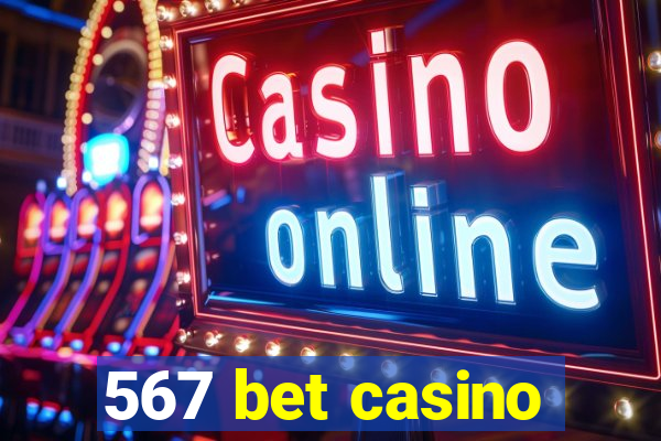 567 bet casino