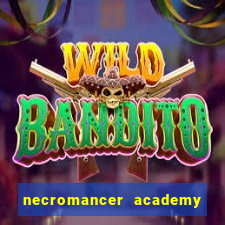 necromancer academy pt br