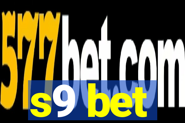 s9 bet