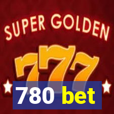 780 bet