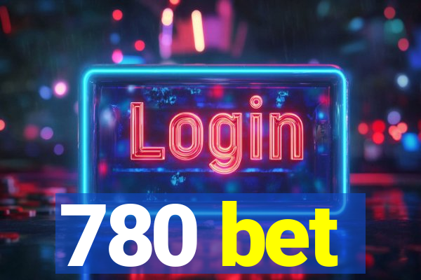 780 bet