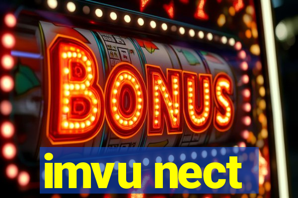 imvu nect