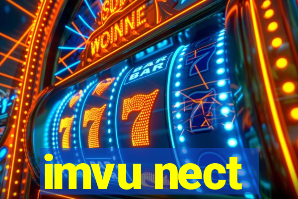 imvu nect