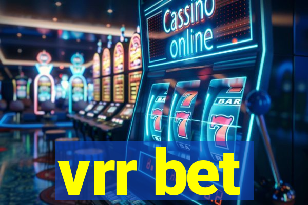vrr bet