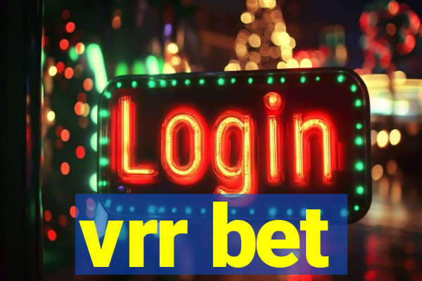 vrr bet
