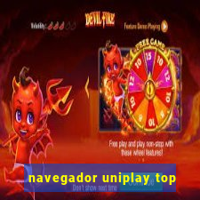 navegador uniplay top