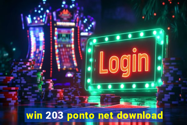 win 203 ponto net download
