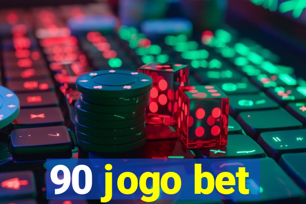 90 jogo bet